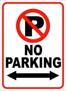 No Parking Sign post Board